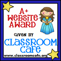 A Website Award, Given by Classroom Cafe - www.classroomcafe.org