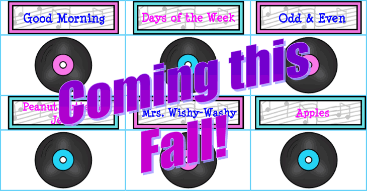 Coming this fall: Good Morning, Days of the Week, 