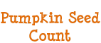 Pumpkin Seed Count