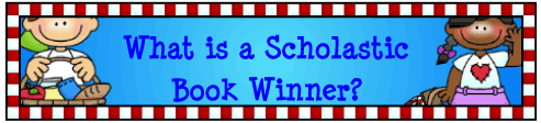 What is a Scholastic Book Winner?